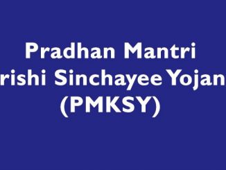 Pradhan Mantri Krishi Sinchayee Yojana-indianbureaucracy