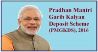 Pradhan Mantri Garib Kalyan Deposit Scheme (PMGKDS), 2016