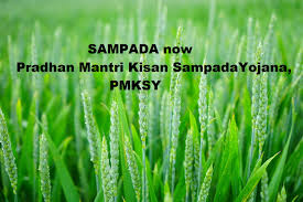 PRADHAN MANTRI KISAN SAMPADA YOJANA