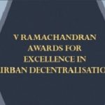 V Ramachandran Awards for Excellence in Urban Decentralisation