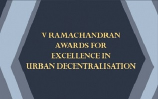 V Ramachandran Awards for Excellence in Urban Decentralisation