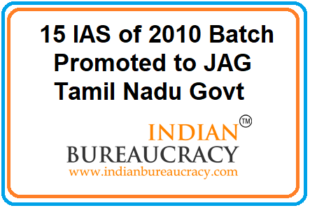 15 IAS Officers of Tamil Nadu