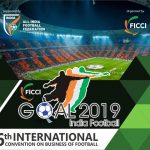 6th International Convention on Business of Football GOAL 2019