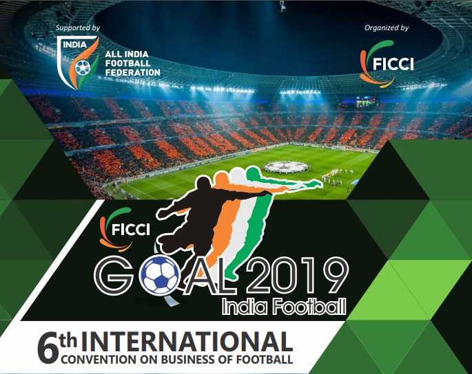 6th International Convention on Business of Football GOAL 2019
