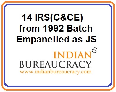 14 IRS(C&CE) empanelled as Joint Secretary, GoI