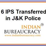 6 IPS transfers in Jammu & Kashmir Police