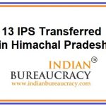 13 IPS Transferes in Himachal Pradesh Police