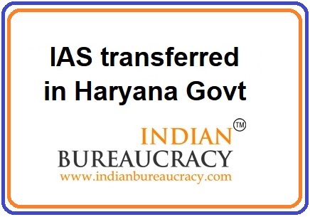 Haryana IAS Transfers