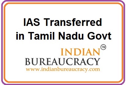 IAS Tamil Nadu Transferred