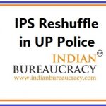 UP IPS Reshuffle in UP Police