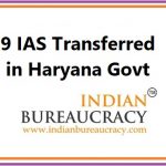 9 IAS Transferred in Haryana Govt