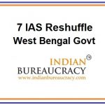 7 IAS Reshuffle in West Bengal Govt