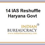 14 IAS Haryana Transfer in Haryana Govt