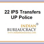 22 IPS Transfer in UP Police