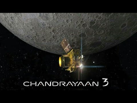 Chandrayaan-3 Mission