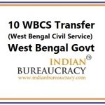 10 WBCS Tranfer in West Bengal Govt