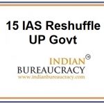 15 IAS Reshuffle in UP Govt