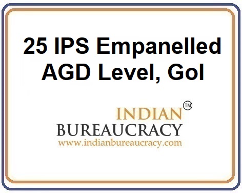 25 IPS Emapnelled ADG level at GoI