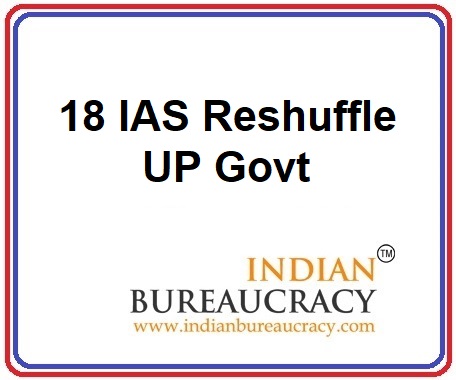 18 IAS Transfer in UP Govt