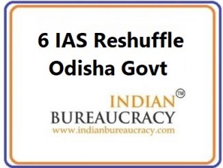 6 IAS Odisha Govt Transfer
