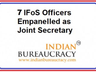 7 IFoS of 1997 batch empanelled as Joint Secretary, GoI