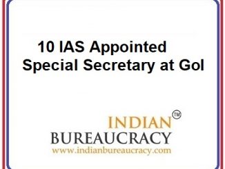 10 IAS Appointed as Special Secretary at GoI