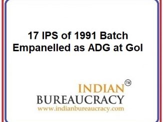 17 IPS of 1991 batch empanelled as ADG at GoI
