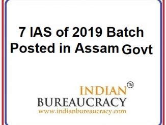 7 IAS of 2019 Batch appointed as Assistant Commissioner in Assam Govt