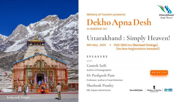 Uttarakhand Simply Heaven under Dekho Apna Desh