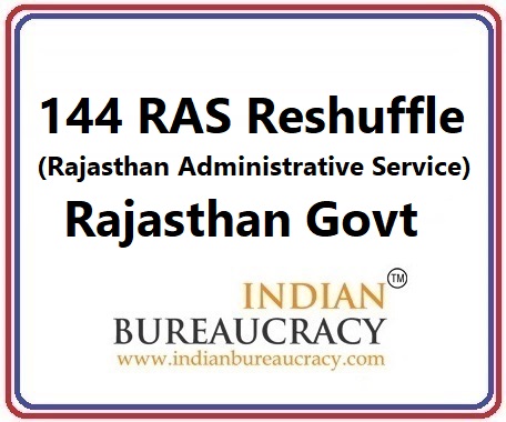 144 RAS Transfer in Rajasthan Govt