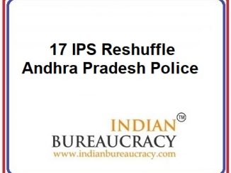 17 IPS Reshuffle in Andhra Pradesh Police