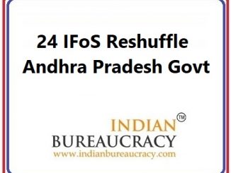 24 IFoS transfer in Andhra Pradesh Govt24 IFoS transfer in Andhra Pradesh Govt