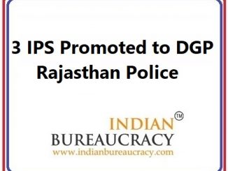 3 IPS Promoted to DGP Post in Rajasthan Police