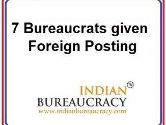 7 Bureaucrats given Foreign Posting
