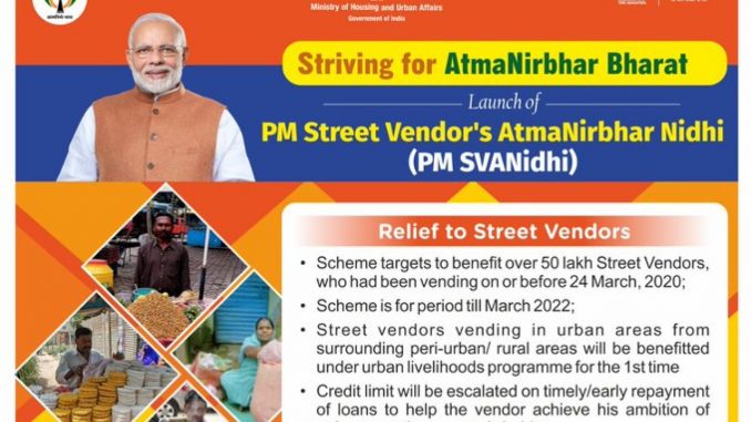 Atmanirbhar Bharat Scheme of Special Micro-Credit Facility launched for Street Vendors