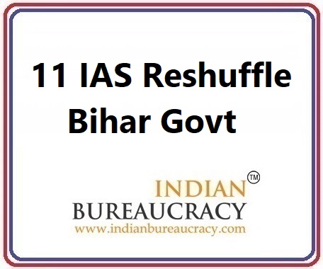 11 IAS Transfer in Bihar Govt