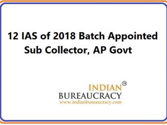 12 IAS of 2018 Batch appointed Sub Collector, AP Govt