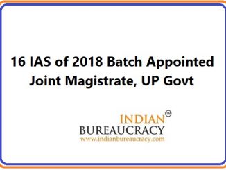 16 IAS of 2018 Batch appointed as Joint Magistrate, UP Govt