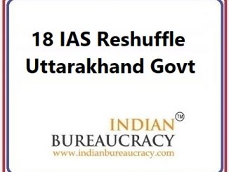 18 IAS Transfer in Uttarakhand Govt