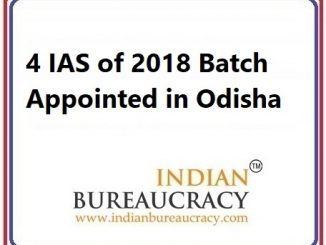 4 IAS of 2018 Batch Transfer in Odisha Govt