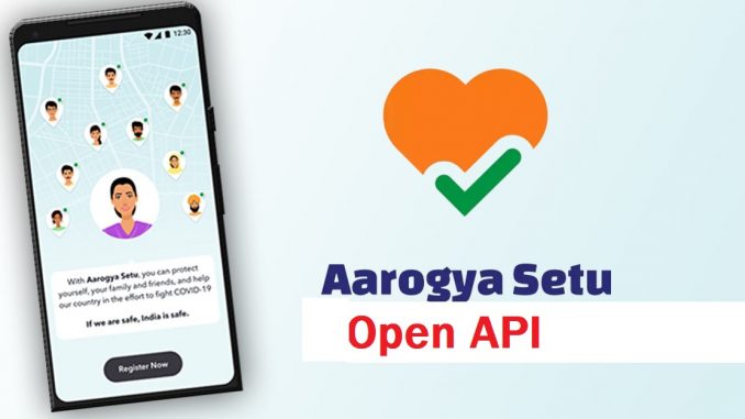 Aarogya Setu introduces ‘Open API Service