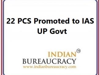 22 PCS promoted to IAS in UP Govt