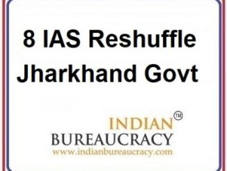 8 IAS Transfer in Jharkhand Govt