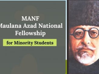 Maulana Azad National Fellowship (MANF) Scheme