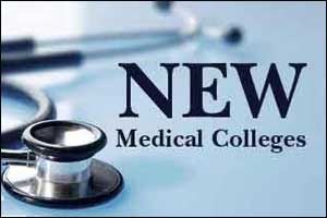 New Medical Colleges set up in last three years