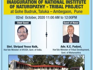 AYUSH Minister to inaugurate Naturopathy project for Tribal Healthcare