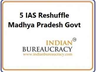 5 IAS transfer in Madhya Pradesh