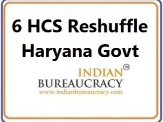 6 HCS Transfer in Haryana Govt