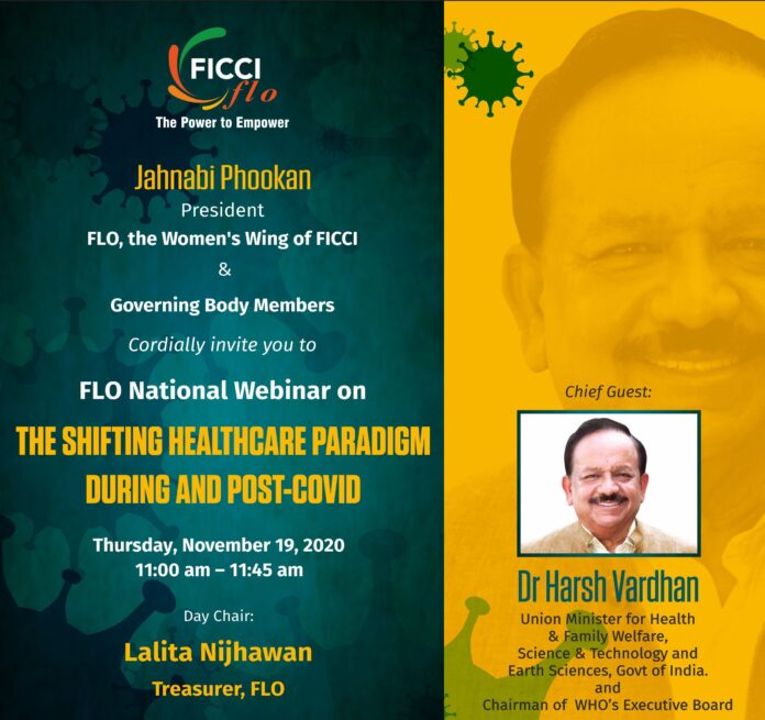 Dr. Harsh Vardhan will be sharing his insights with FICCI FLO
