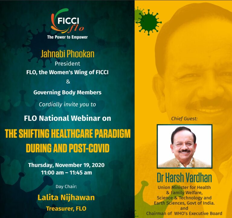 Dr. Harsh Vardhan will be sharing his insights with FICCI FLO